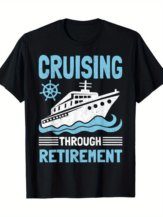 Humorous Retirement Cruise T-Shirt - Graphic Tee Featuring a Ship Design for Enjoying Retirement - Comfortable 100% 180Gsm Fabric for Both Men And Women - Perfect Souvenir for Cruise Vacations